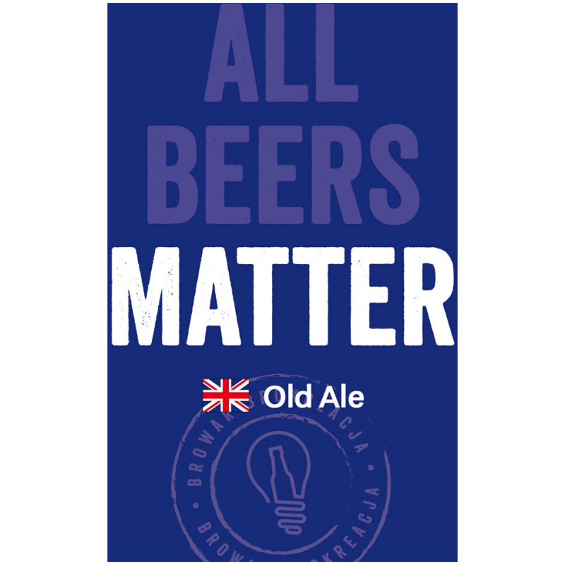 BROKREACJA ALL BEERS MATTER – OLD ALE
